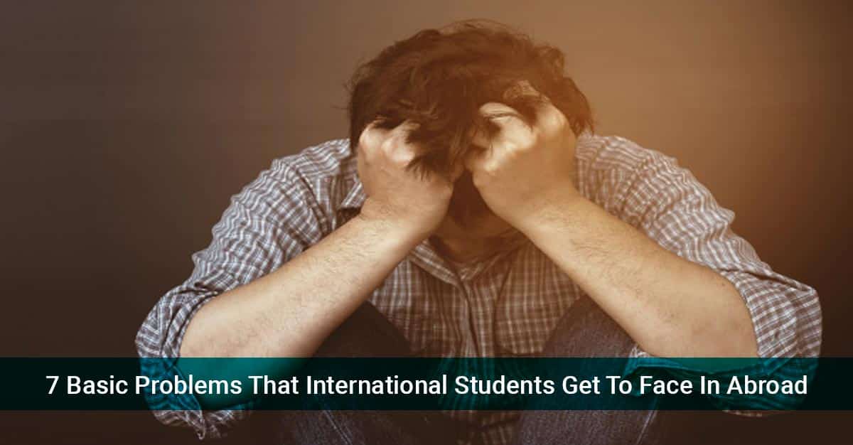 Problems faced by international students