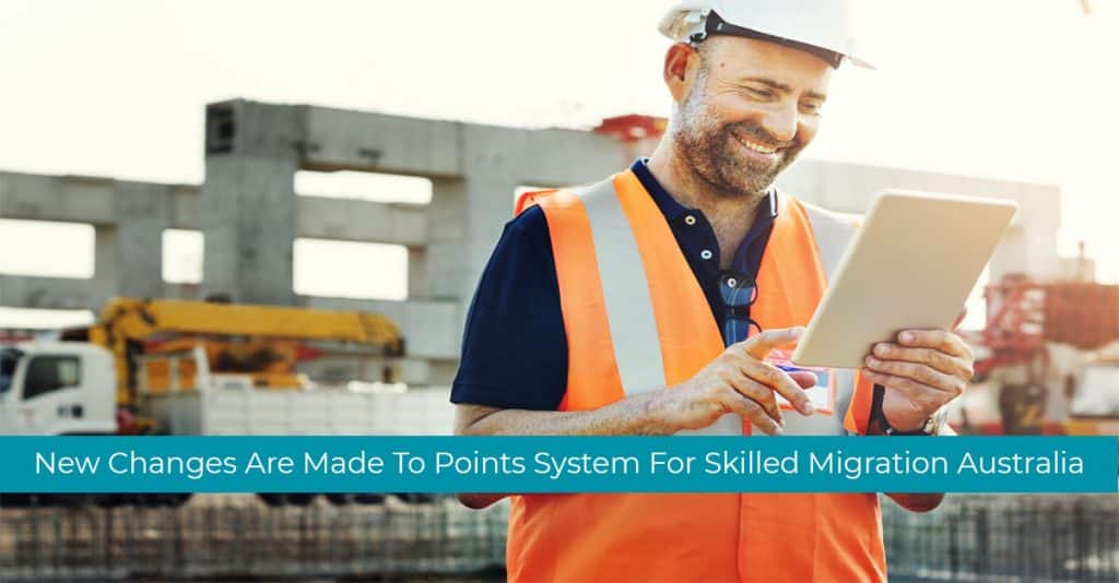 Skilled Migration Australia | New Changes In The Points System