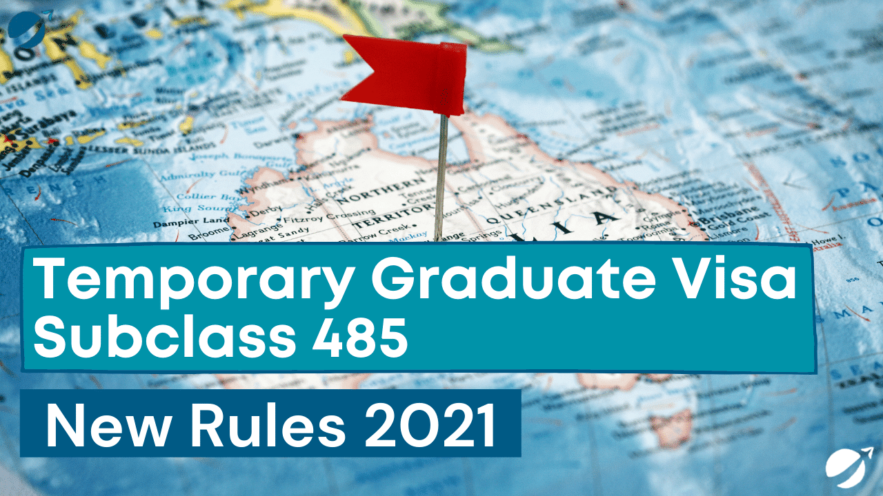 Temporary Graduate Subclass 485 Visa New Rules