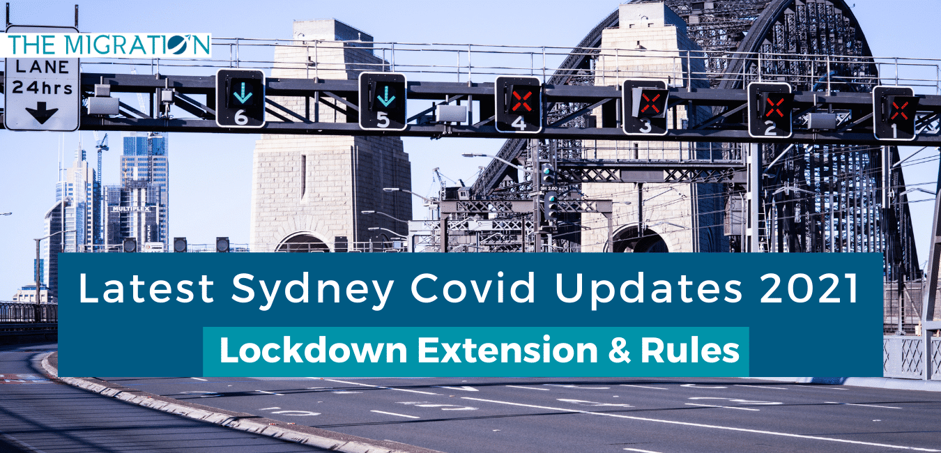 Latest Sydney Covid Updates 2021 – Lockdown Extension and Rules