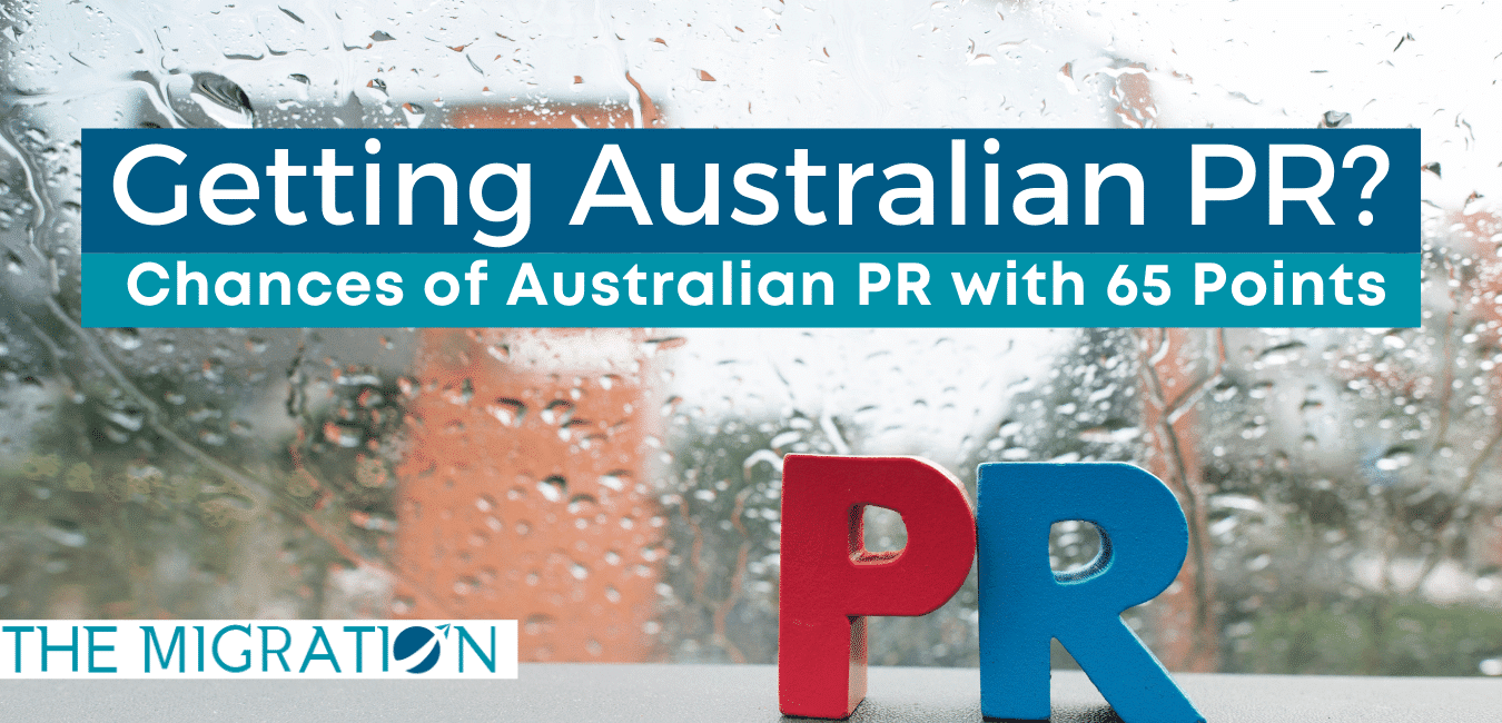 Getting Australian PR? - Chances of Australian PR with 65 Points