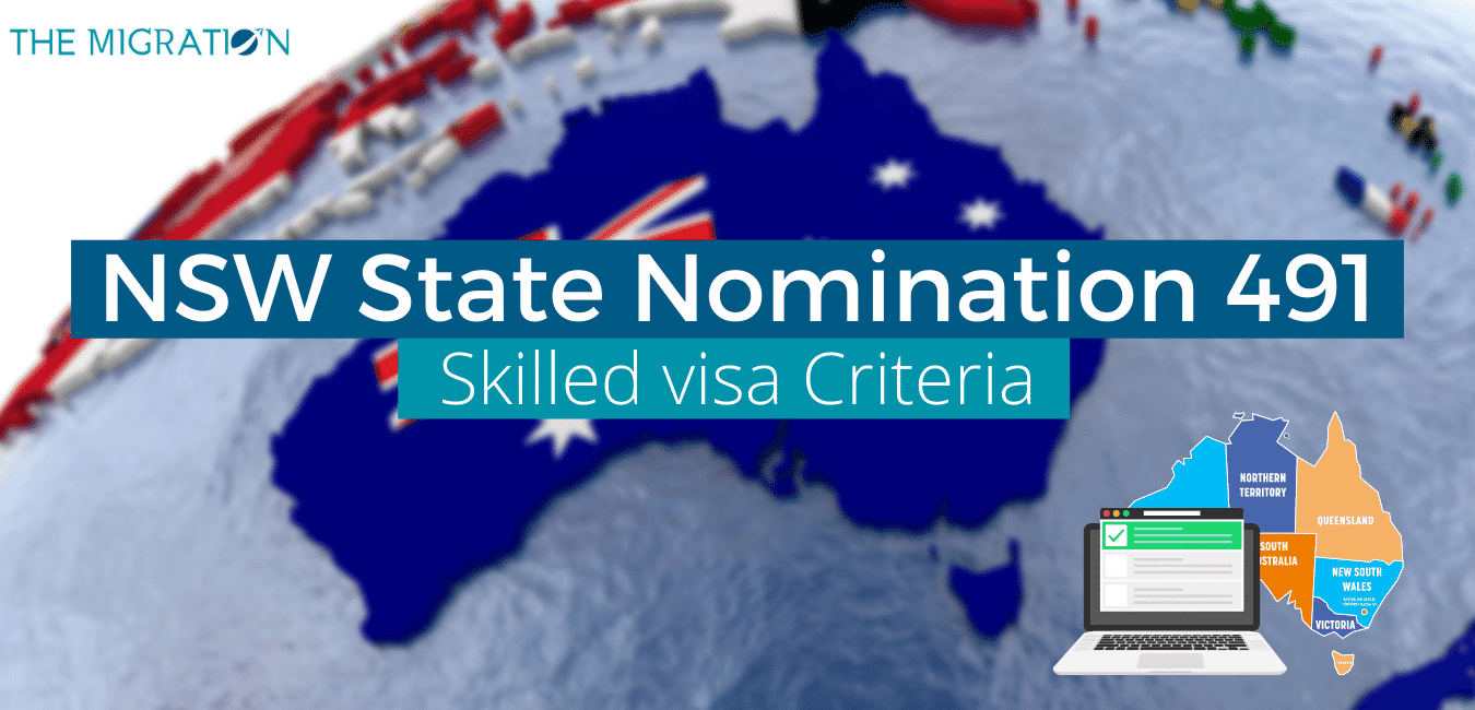 NSW State Nomination 491- Skilled visa Criteria