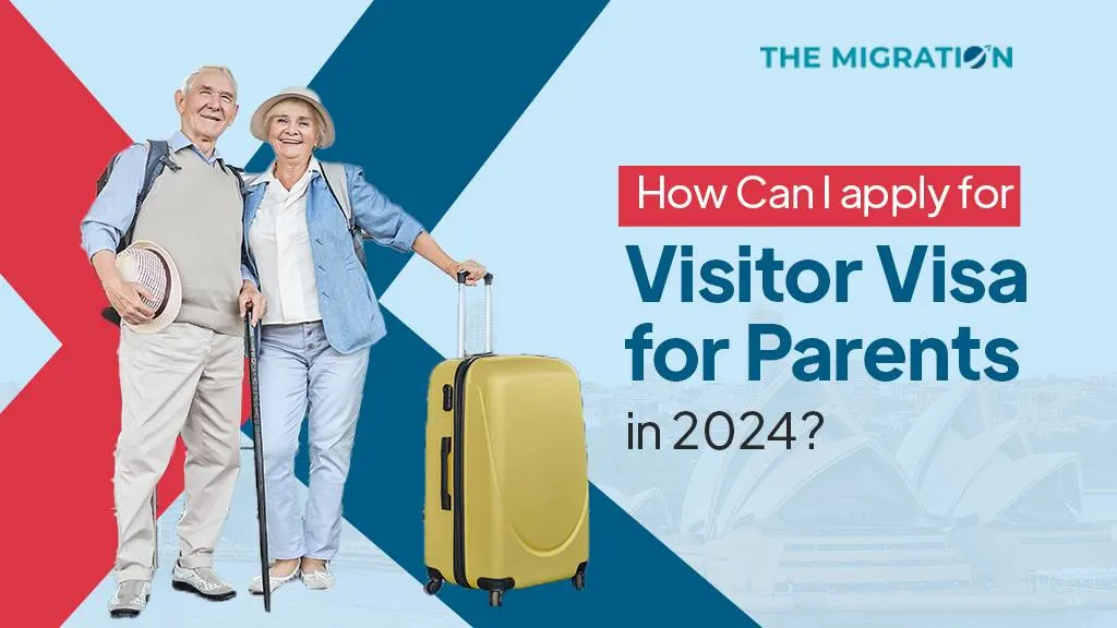 How can I apply for Visitor Visa for Parents in 2024?