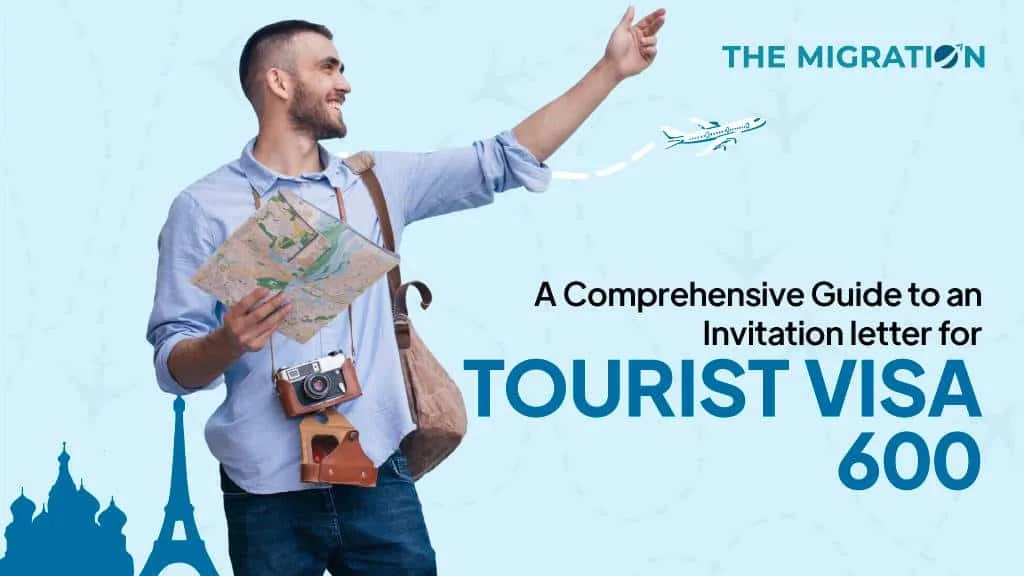 Invitation Letter for Tourist Visa 600 - Sample & Guidance