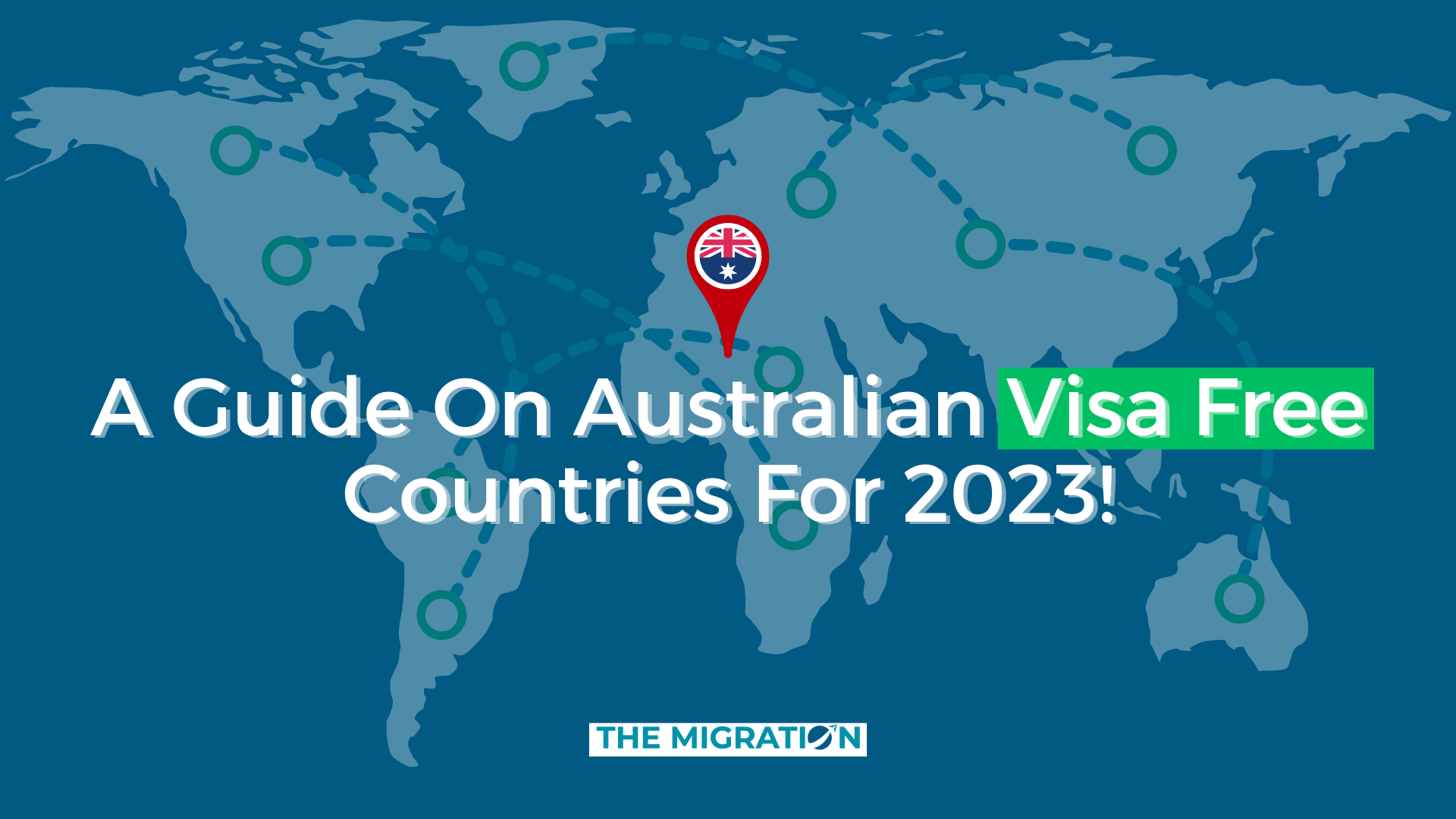 A guide on Australian visa free countries for 2023