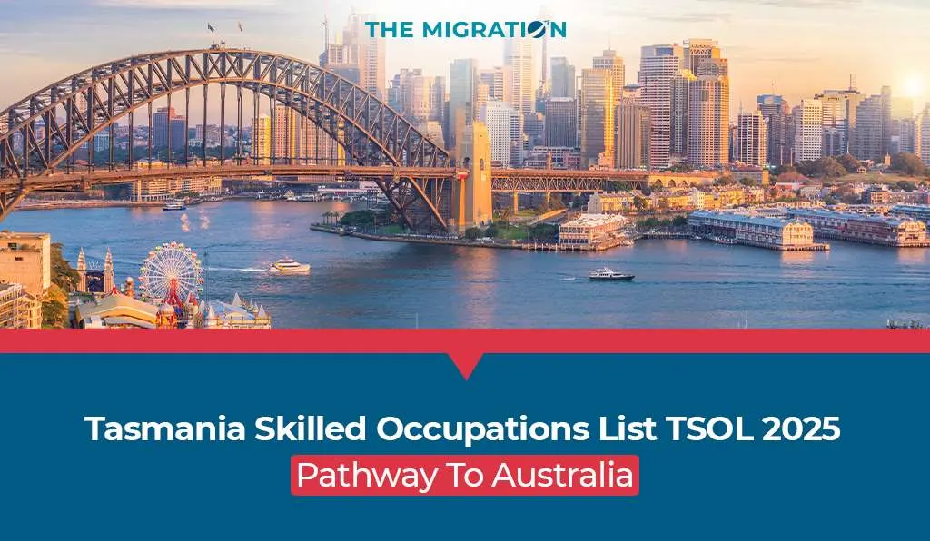 Tasmania Skilled Occupations List: Pathway to Australia