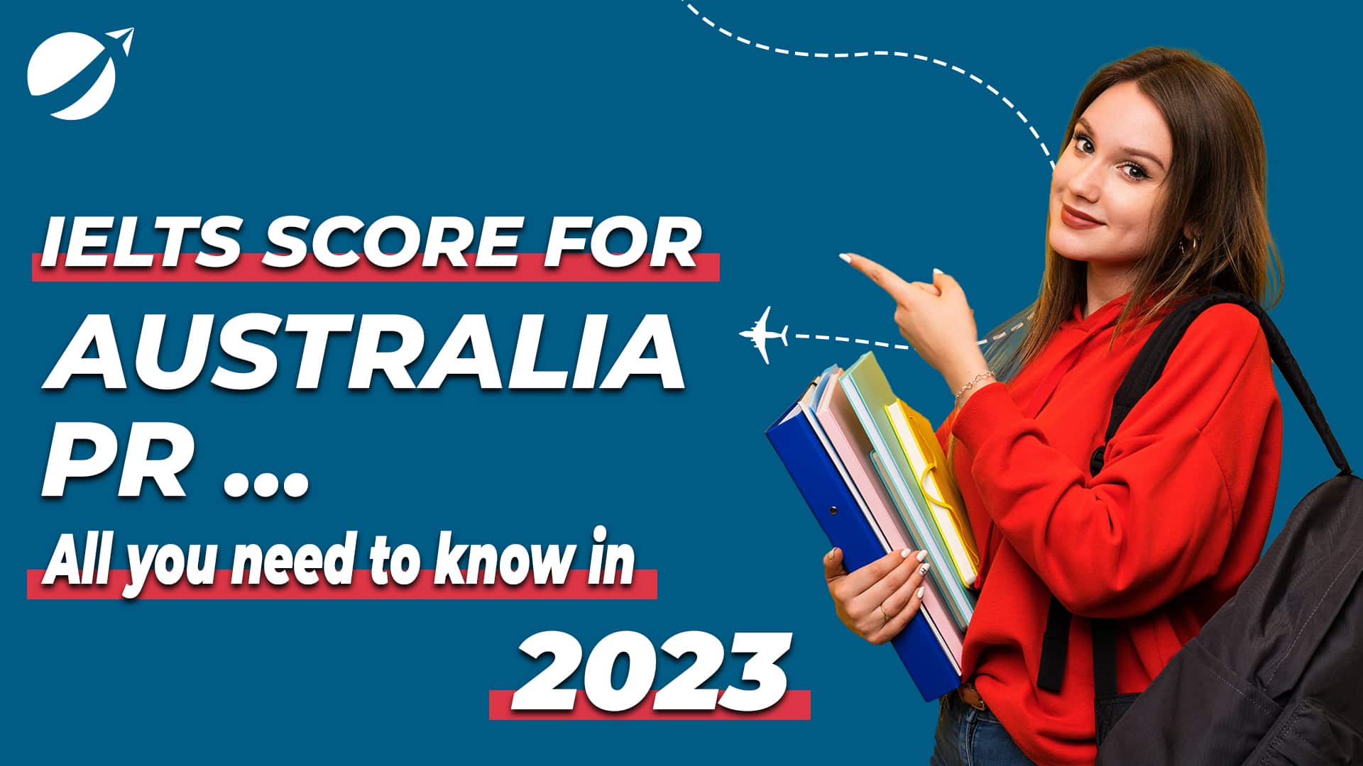 IELTS Score for Australia PR