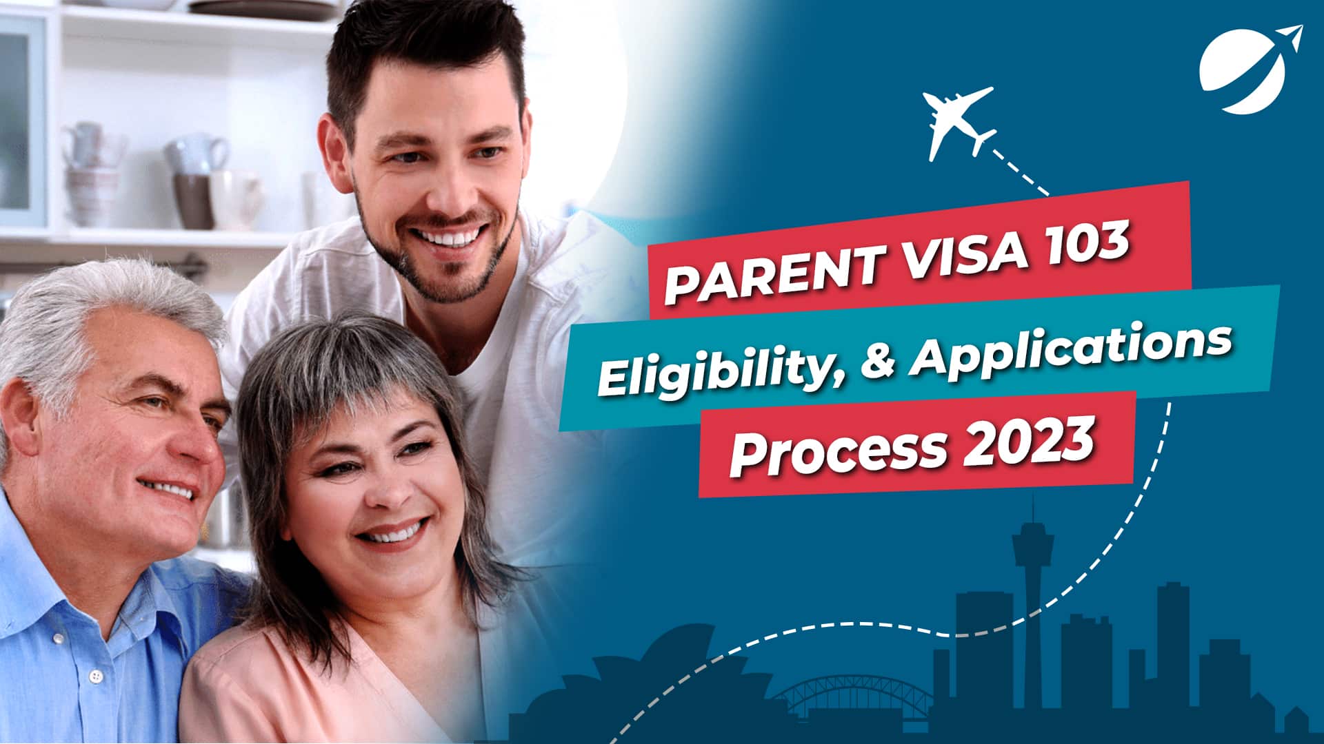 Parent Visa
