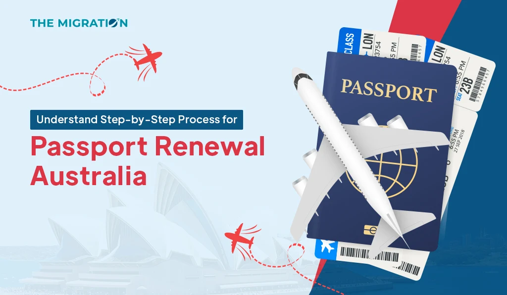 Step-by-Step Process for Passport Renewal Australia