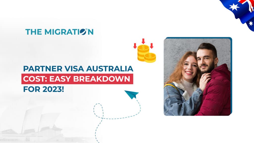Partner Visa Australia Cost