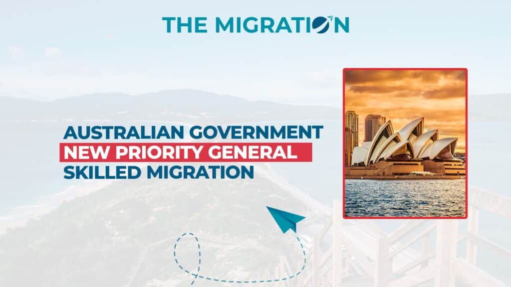 Australian Government New Priority General Skilled Migration