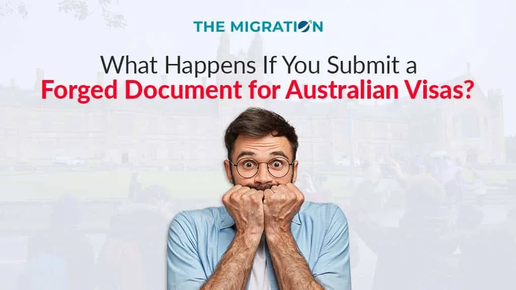 Consequences of Submitting Forged Documents for Visas