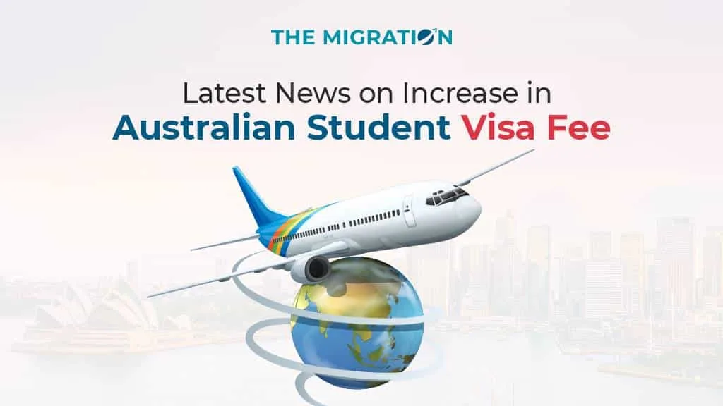 Latest News on the Increase in Australian Student Visa Fees