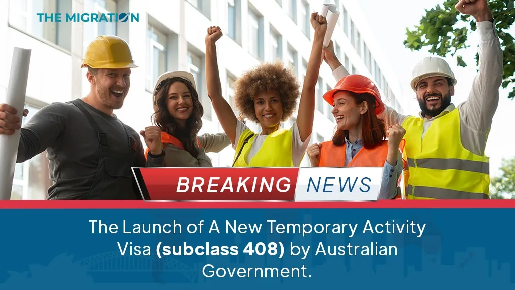 New Workplace Justice Temporary Activity Visa subclass 408