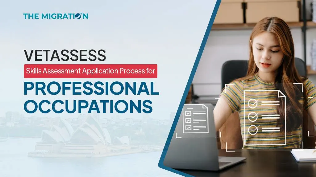 VETASSESS Skills Assessment Application Process