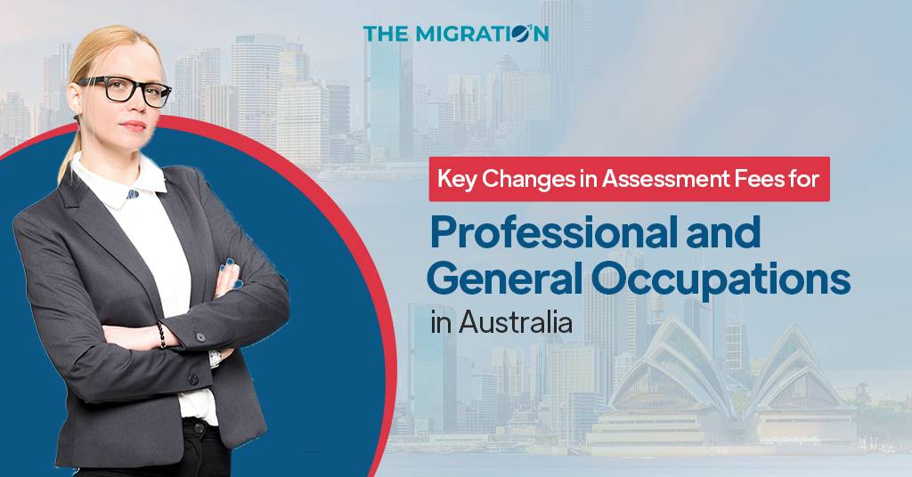 Changes in Assessment Fees for Professional and General Occupations