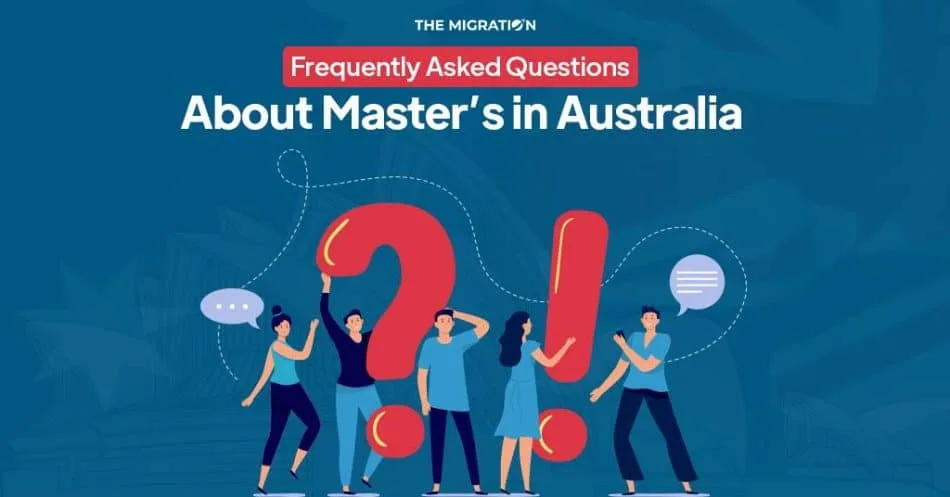 Masters in Australia | Frequently Asked Questions