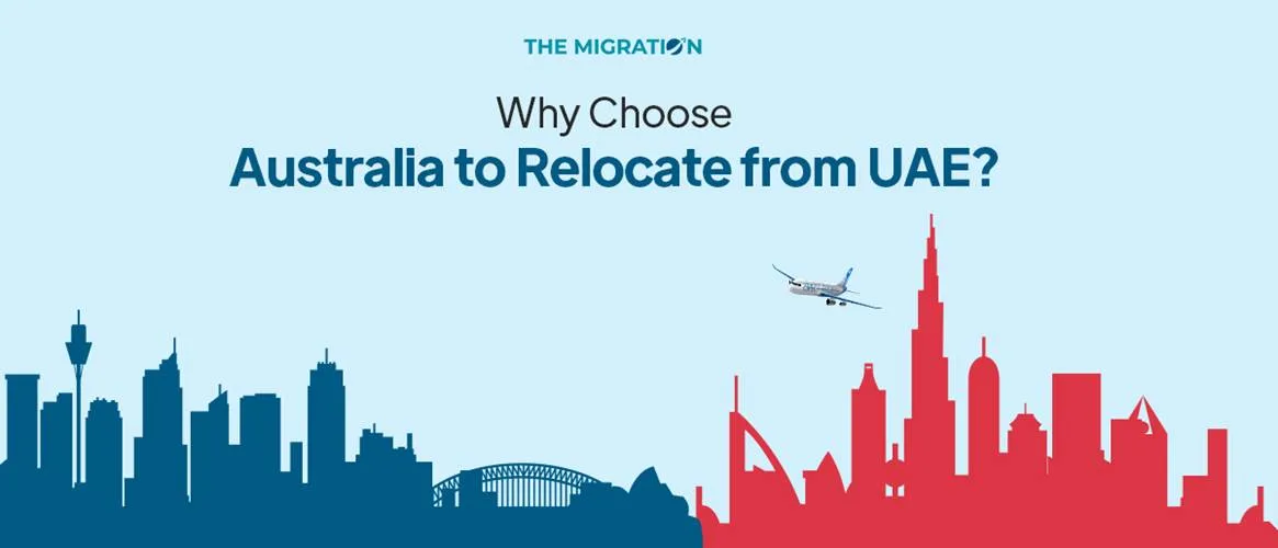 Reasons to Move from UAE to Australia