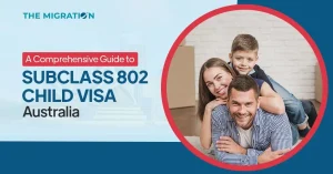 Subclass 802 Child Visa Australia