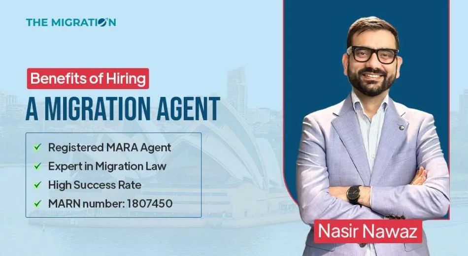 Top 7 Benefits of Hiring a Registered Migration Agent in Australia