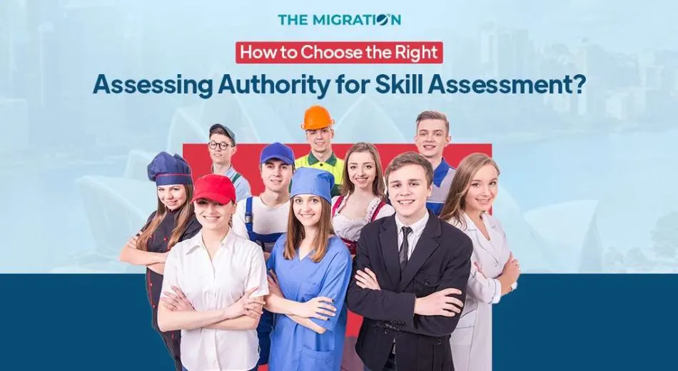 How to Choose the Right Assessing Authority for Skill Assessment?