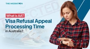 What is AAT Visa Refusal Appeal Processing Time in Australia?