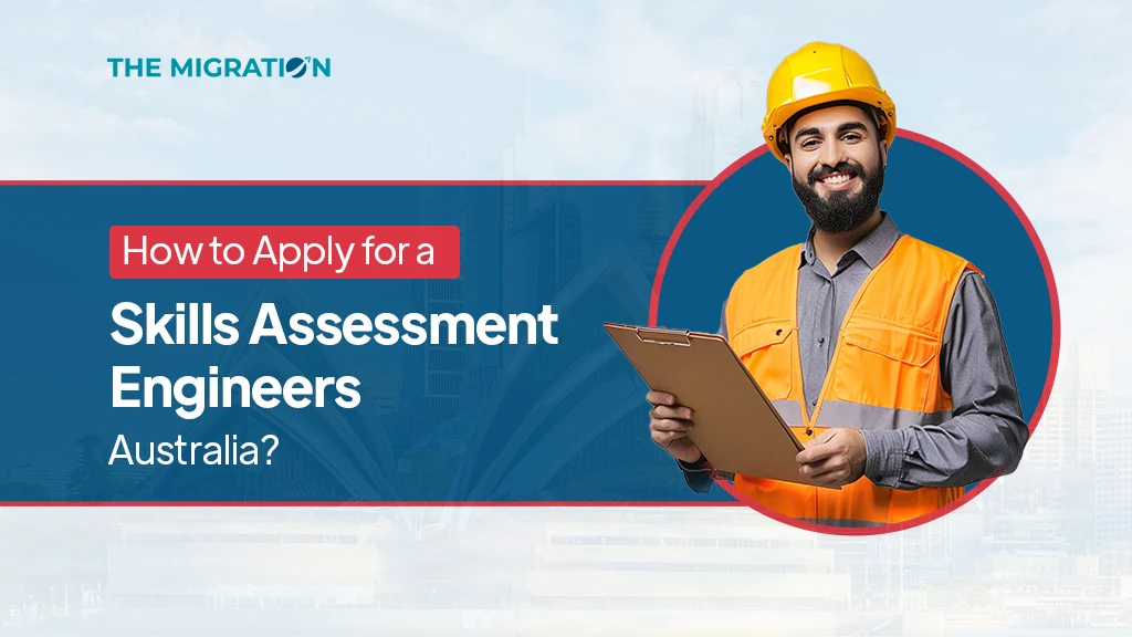 How to Apply for a Skill Assessment with Engineers Australia?