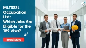 The MLTSSL Occupation List: Which Jobs Are Eligible for the 189 Visa?