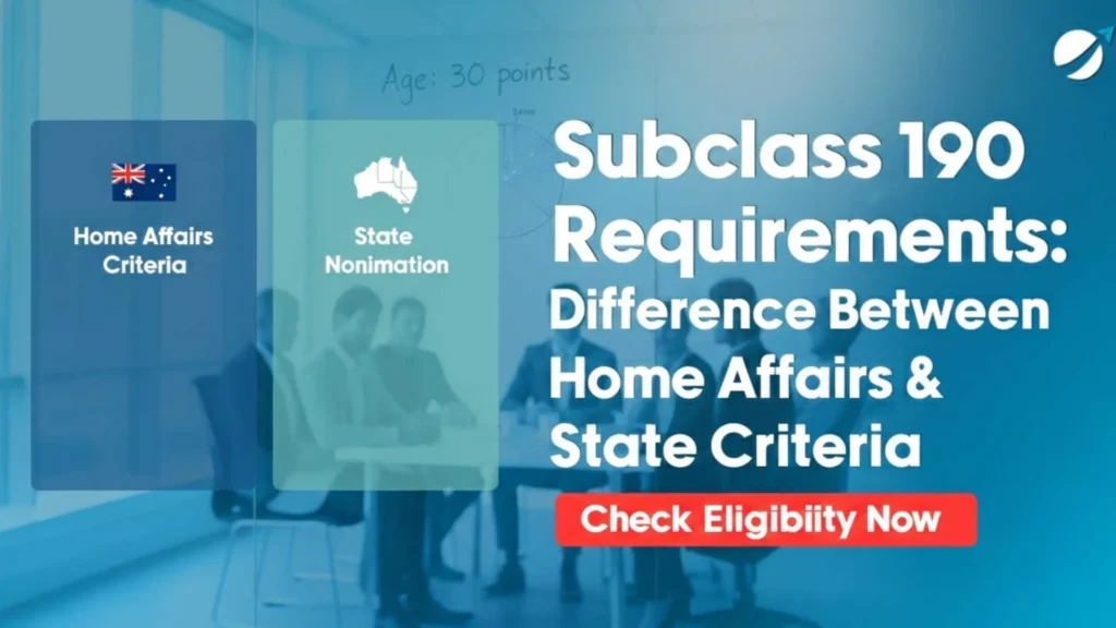 Subclass 190 Requirements - Home Affairs & State Criteria