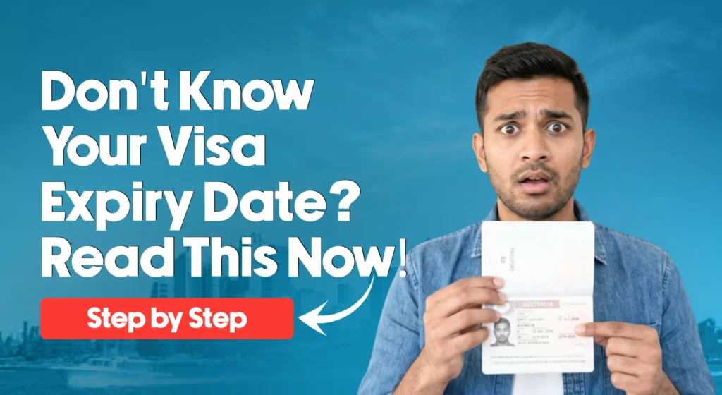 Don't Know Your Visa Expiry Date