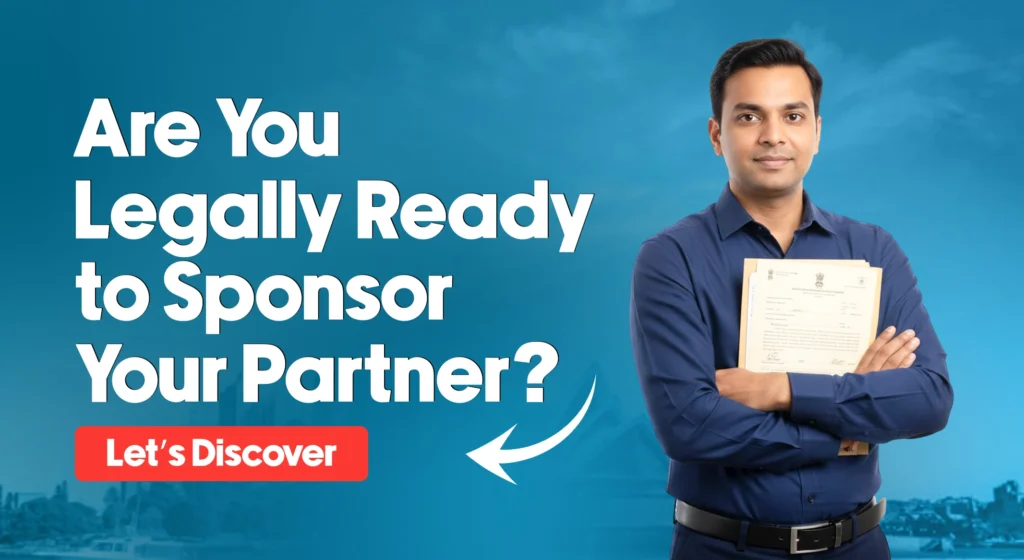 Partner Visa Sponsor Requirements - Who Can Sponsor?